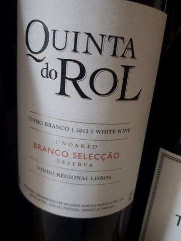 Quinta do Rol Unoaked Selecção Reserva Lisboa Branco 2012